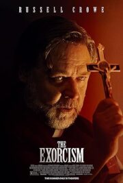 The Exorcism (2024) ดิ เอ็กซอร์ซิสม์ นรก สิง สาป