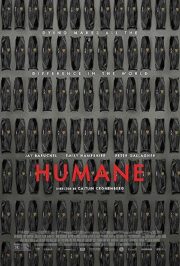 Humane (2024) นี่นะเหรอ…มนุษยธรรม