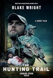 The Hunting Trail (2022) ไล่ล่า