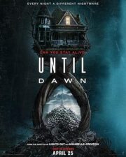 Until Dawn (2025) ต้องรอดก่อนย่ำรุ่ง