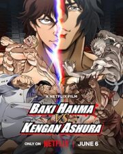 Baki Hanma VS Kengan Ashura (2024) ฮันมะ บากิ ปะทะ กำปั้นอสูร โทคะตะ