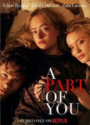 A Part of You (2024) ส่วนหนึ่งของเธอ