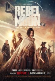 Rebel Moon Part One A Child of Fire (2023) บุตรแห่งเปลวไฟ