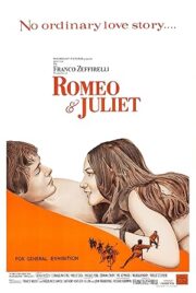 Romeo and Juliet (1968) โรมีโอและจูเลียต