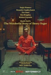 The Wonderful Story of Henry Sugar (2023) เรื่องเล่าหรรษาของเฮนรี่ ซูการ์