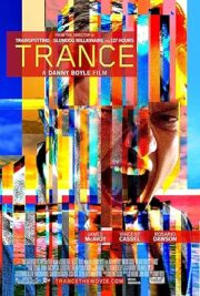 Trance (2013) แทรนซ์ ย้อนเวลาล่าระห่ำ