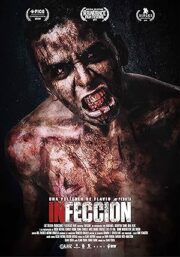 Infection (2019) เชื้อนรก คนคลั่งสยองโลก