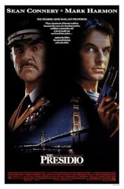 The Presidio (1988) ใครแสบใครสั่ง