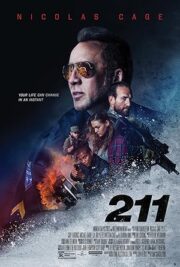 211 (2018) โคตรตำรวจอันตราย