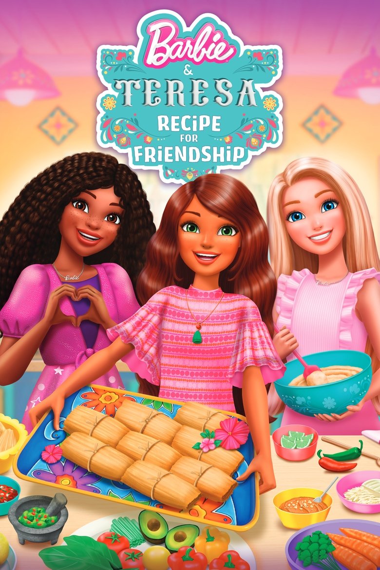 Barbie and Teresa Recipe for Friendship  บาร์บี้กับเทรีซ่า สูตรสำหรับมิตรภาพ (2025)