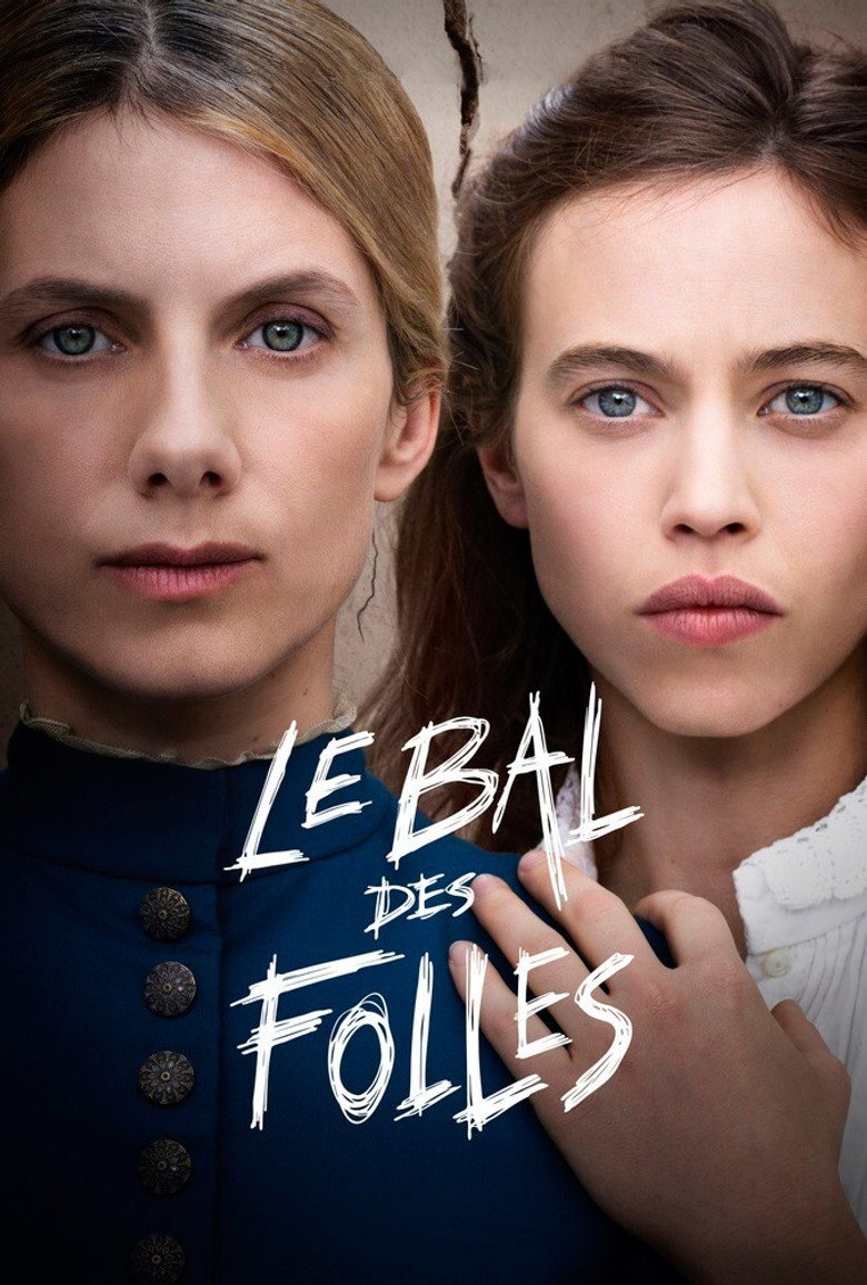 The Mad Womens Ball (Le bal des folles) งานเต้นรำของหญิงวิปลาส (2021)