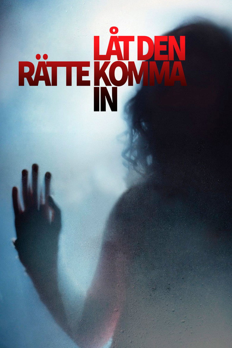 Let the Right One In แวมไพร์ รัตติกาลรัก (2008)