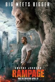 Rampage (2018) ใหญ่ชนยักษ์