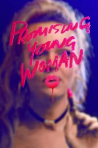 Promising Young Woman (2020) | หนังดี24