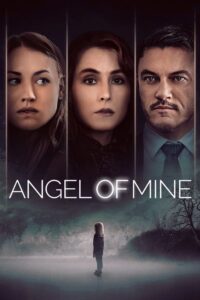 Angel of Mine (2019) | หนังดี24