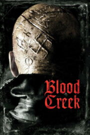 Blood Creek (2009) | หนังดี24