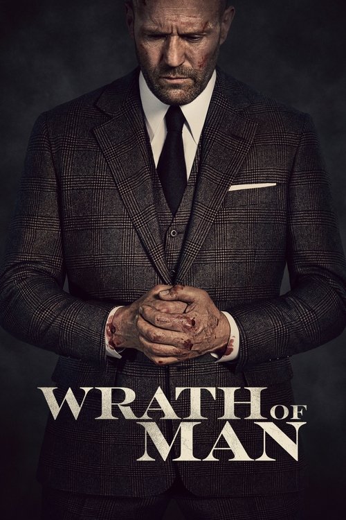 โปสเตอร์ Wrath of Man (2021)