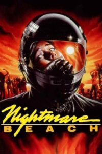 Nightmare Beach (1989) | หนังดี24