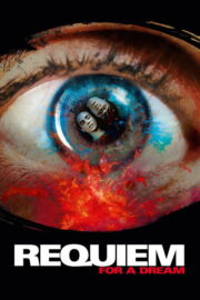 Requiem for a Dream (2000) | หนังดี24