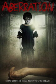 Aberration (AfterThought) (2007) | หนังดี24