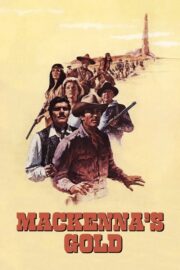 Mackenna’s Gold (1969) | หนังดี24