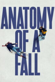 Anatomy of a Fall (Anatomie d’une chute) (2023) | หนังดี24
