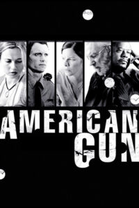 American Gun (2005) | หนังดี24