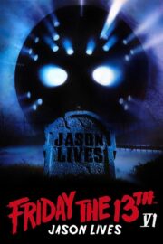 Friday the 13th Part VI: Jason Lives (1986) | หนังดี24