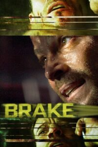 Brake (2012) | หนังดี24
