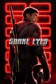 Snake Eyes: G.I. Joe Origins (2021) | หนังดี24