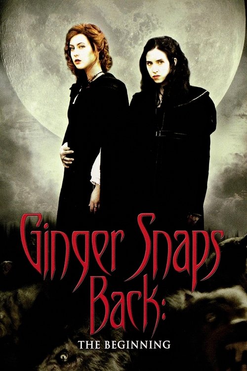 โปสเตอร์ Ginger Snaps Back: The Beginning (2004)