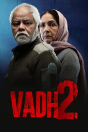 Vadh 2 (2025) | หนังดี24