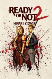 Ready or Not 2: Here I Come (2025) | หนังดี24
