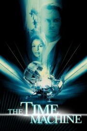 The Time Machine (2002) | หนังดี24