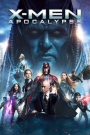X-Men: Apocalypse X (2016) | หนังดี24