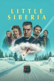 Little Siberia (Pikku-Siperia) (2025) | หนังดี24