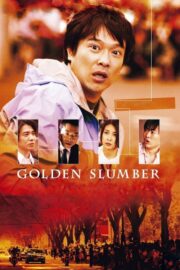 Golden Slumber (2018) | หนังดี24