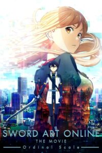 Sword Art Online: The Movie – Ordinal Scale (2017) | หนังดี24