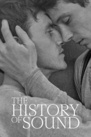 The History of Sound (2025) | หนังดี24