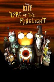 “Kiff” Lore Of The Ring Light (2025) | หนังดี24