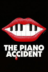 The Piano Accident (L’accident de piano) (2025) | หนังดี24