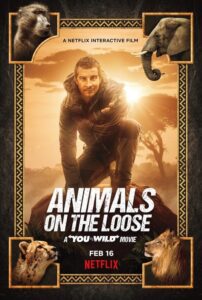 Animals on the Loose: A You vs. Wild Movie (2021) | หนังดี24