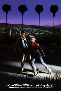 Into the Night (1985) | หนังดี24