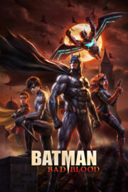 Batman: Bad Blood (2016) | หนังดี24