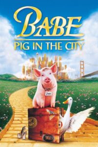 Babe 2: Pig in the City (1998) | หนังดี24