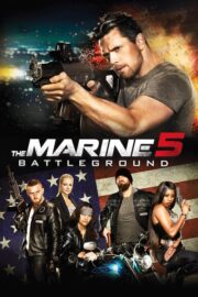 The Marine 5: Battleground (2017) | หนังดี24